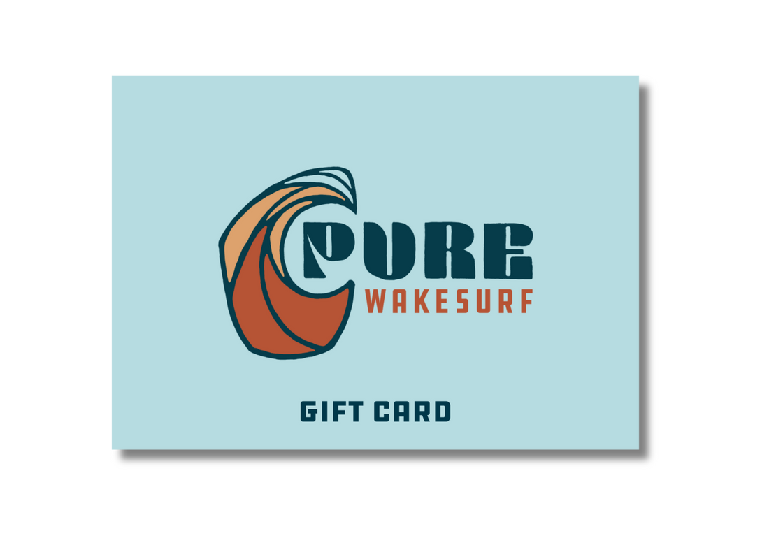 Pure Wakesurf Gift Card